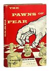 Jason Manor [Oakley Hall] / The Pawns of Fear / Erstausgabe im DJ 1955