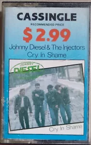 Johnny Diesel & Injectors The Cry In Shame CASSETTE SINGLE Dry Tears 1989 - Picture 1 of 4