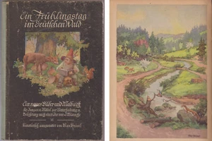 Ein Frühlingstag im deutschen Wald Ein neues Bilder- und Malbuch J. Wünsche 1949 - Bild 1 von 3