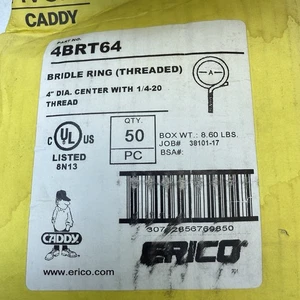 Nvent Caddy 4BRT20 1/4-20 Thread 4 Inch Diameter Bridle Ring, 50pcs - Picture 1 of 3