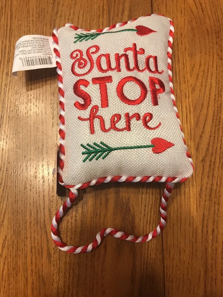 Door Hanger Pillow “ Santa STOP here”-Brand New-Ships N 24h - Image 1 of 2