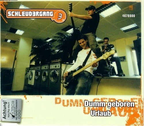 Schleudergang 3 Dumm geboren (2 tracks, 2006)  [Maxi-CD] - Bild 1 von 1