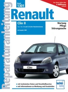 Reparaturanleitung Renault Clio II: 1.2, 1.4, 1.6 und 2.0-L Benzin ab Bj 2001 - Imagen 1 de 1