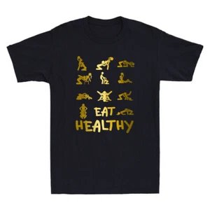 Eat Healthy Dirty Adult Rude Sexy Funny Meme Humor Saying Joke Men's T-Shirt New - Picture 1 of 8
