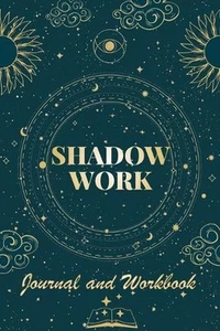 Shadow Work Journal and Workbook: Self Help Book for Beginners with Prompts Heal - Picture 1 of 1
