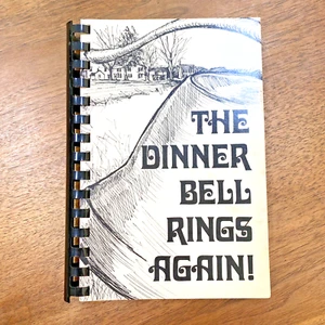 Lancaster Co PA Cookbook The Dinner Bell Rings Again! Society of Farm Women 1981 - Picture 1 of 7