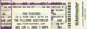 Foo Fighters -The Fillmore Auditorium Jun 4, 2003 Ticket Stub - Picture 1 of 2