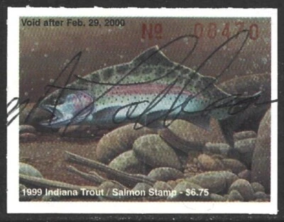 USA 1999 INDIANA Trout & Salmon Fishing Revenue Stamp #50 Signed - Image 1 of 2