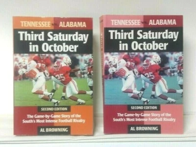 THIRD SATURDAY IN OCTOBER: Tennessee vs Alabama, 2nd Ed NEW Remainders- 2 Copies - Image 1 of 4