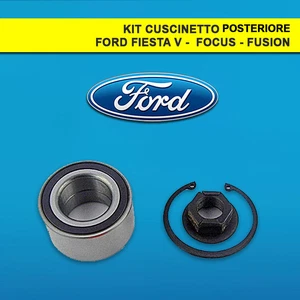 KIT CUSCINETTO RUOTA POSTERIORE BILATERALE PER FORD FIESTA V - FOCUS - FUSION - Foto 1 di 3