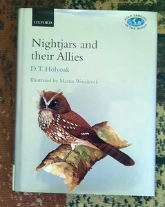 Nightjars and their Allies by D.T. Holyoak - Oxford University Press - Picture 1 of 2