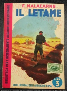 Il Letame - Malacarne - Biblioteca Insegnamento Agrario 1939 - Picture 1 of 2