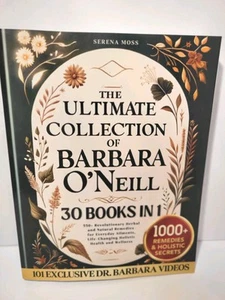 The Ultimate Collection of Barbara O'Neill: 550+ Revolutionary Herbal 30 Books - Bild 1 von 7