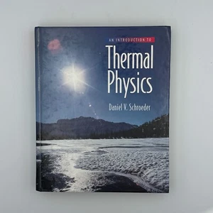 An Introduction to Thermal Physics by Daniel V Schroeder Textbook - Picture 1 of 10