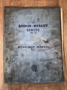 AUSTIN HEALEY SPRITE MK2 (948cc & 1098cc) ORIGINAL FACTORY WORKSHOP MANUAL - Picture 1 of 5