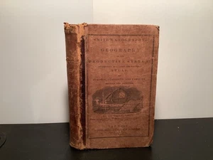 1847 Geography On The Productive System - Roswell C. Smith [Textbook Only] - Bild 1 von 9