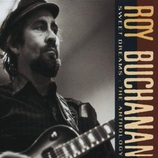 Roy Buchanan - Sweet Dreams NEW CD save with combined