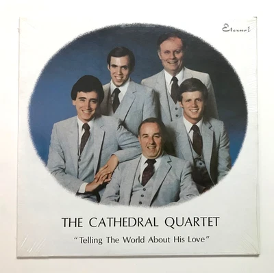 CATHEDRAL QUARTET: Telling The World About His Love (Vinyl LP Record Sealed) - Image 1 of 3