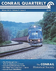 Conrail Quarterly: edición de invierno 2013, The CONRAIL Historical Society (TOTALMENTE NUEVO) - Imagen 1 de 5