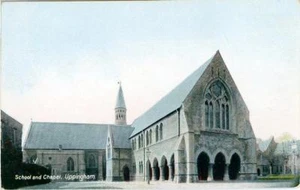 PRINTED POSTCARD OF THE SCHOOL AND CHAPEL, UPPINGHAM, (NEAR OAKHAM), RUTLAND - Picture 1 of 2