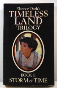 Libro de bolsillo Timeless Land Trilogy de Eleanor Dark Bk 2 Storm of Time 1980 Clásico - Imagen 1 de 13