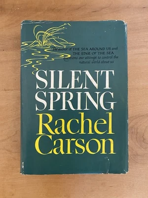 Silent Spring, By Rachel Carson.  First Edition, 1962, Book Club Edition - Image 1 of 4