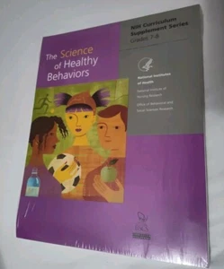 The Science of Healthy Behaviors NIH Curriculum Supplement Series Grades The... - Picture 1 of 2