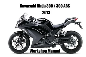 KAWASAKI NINJA 300 / 300 ABS 2013 WORKSHOP MANUAL - PDF Files - Bild 1 von 2
