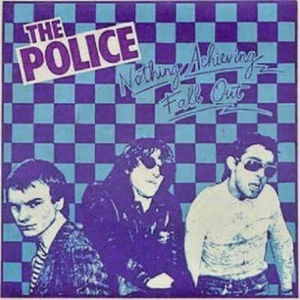 THE POLICE Fall Out / Nothing Achieving 7" Vinyl UK MINT 1979 - Imagen 1 de 4