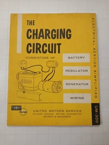 GM UMS Delco Remy Charging Circuit Electrical Service Simplified UM-300 - Bild 1 von 4