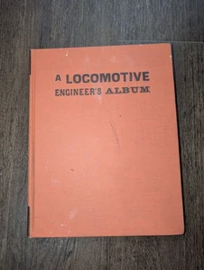 A locomotive engineers album vtg book - Picture 1 of 5