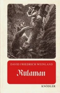 Rulaman. Erzählung aus der Zeit des Höhlenmenschen und des H… | David F Weinland - Bild 1 von 1
