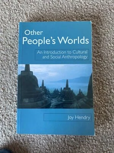 Other People's Worlds : An Introduction to Cultural and Social Anthropology... - Imagen 1 de 1