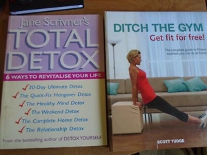 Scott Tudge Ditch the Gym and Jane Scrivner Total Detox - Picture 1 of 6