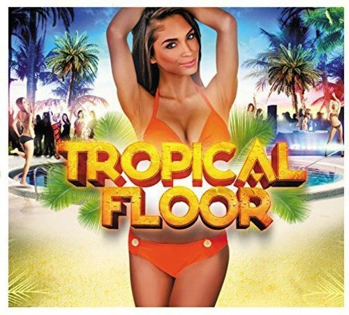 Various [Wagram Music] - Tropical Floor [Digistar] - Bild 1 von 1