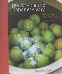 NANCY SINGLETON HACHISU Preserving the Japanese Way: Traditions of Salting, Ferm - Picture 1 of 1