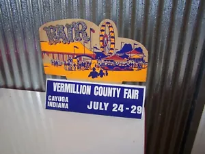 Letrero de contador troquelado vintage VERMILLION COUNTY FAIR CAYUGA INDIANA 24-29 de julio - Imagen 1 de 3