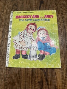 1975 Little Golden Book "Raggedy Ann and Andy The Little Gray Kitten" Book HC - Foto 1 di 13