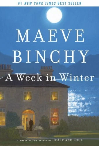 A Week in Winter By Maeve Binchy. 9780307273574 - Image 1 of 1