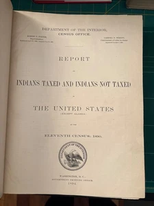 11th Census Of The United States 1890 / INDIANS TAXED & NOT TAXED except Alaska - Bild 1 von 24