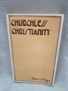 VTG Churchless Christianity by Herbert Hoefer 1991 PB (D) - Picture 1 of 3