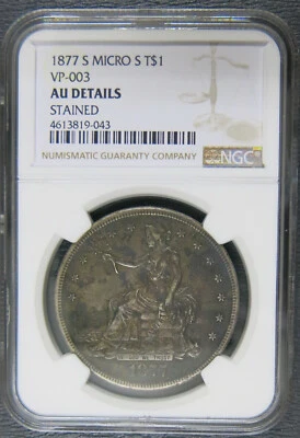Trade Dollar 1877 S MICRO S VP-003, NGC AU Details - Image 1 of 4