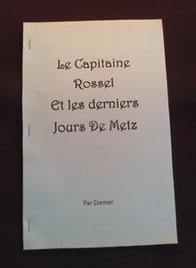Le Capitaine Rossel et les derniers jours de Metz - Les derniers jours du siège - Imagen 1 de 2
