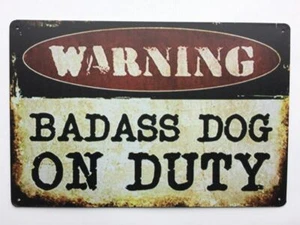 CUIDADO CON EL LETRERO DE ADVERTENCIA DE PERRO BADASS PERRO DE SERVICIO DECORACIÓN DE METAL DIVERTIDO LETRERO ANIMAL. - Imagen 1 de 1