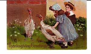 POSTCARD THANKSGIVING GREETINGS BOY & GIRL WITH TWO WHITE TURKEYS - 1908 EMBOSSE - Picture 1 of 2