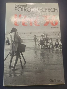 Bertrand Poirot-Delpech - Sommer 36 - Autogrammversand signiert 1984 - Bild 1 von 6