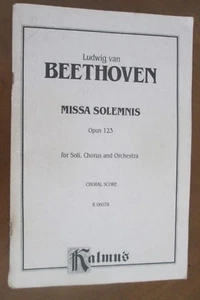 BEETHOVEN MISSA SOLEMNIS Opus 123 CHORAL SCORE Kalmus - Picture 1 of 3