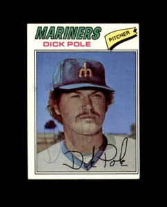 Dick Pole Hand Signed 1977 Topps Seattle Mariners Autograph - Picture 1 of 2