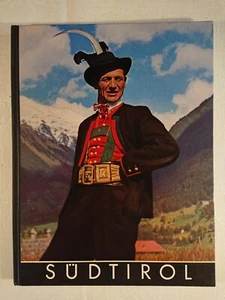 Tirol del Sur Ein Bildwerk Gunther Hagen Verlag Ludwig Simon Munich 79 páginas - Imagen 1 de 12