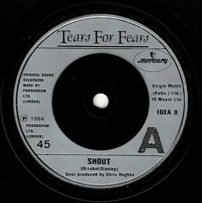 Tears For Fears – Shout / The Big Chair - 1984 - Mercury Records - 7" Vinyls - Image 1 of 2